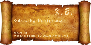 Kubiczky Benignusz névjegykártya